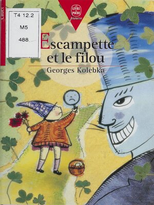 cover image of Escampette et le filou